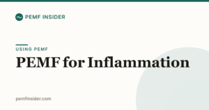 PEMF for Inflammation