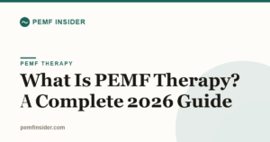 What Is PEMF Therapy? A Complete 2026 Guide